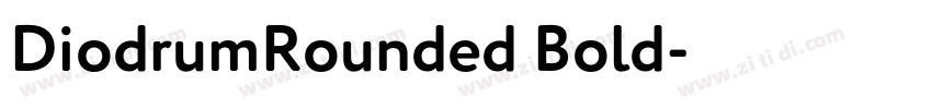 DiodrumRounded Bold字体转换
